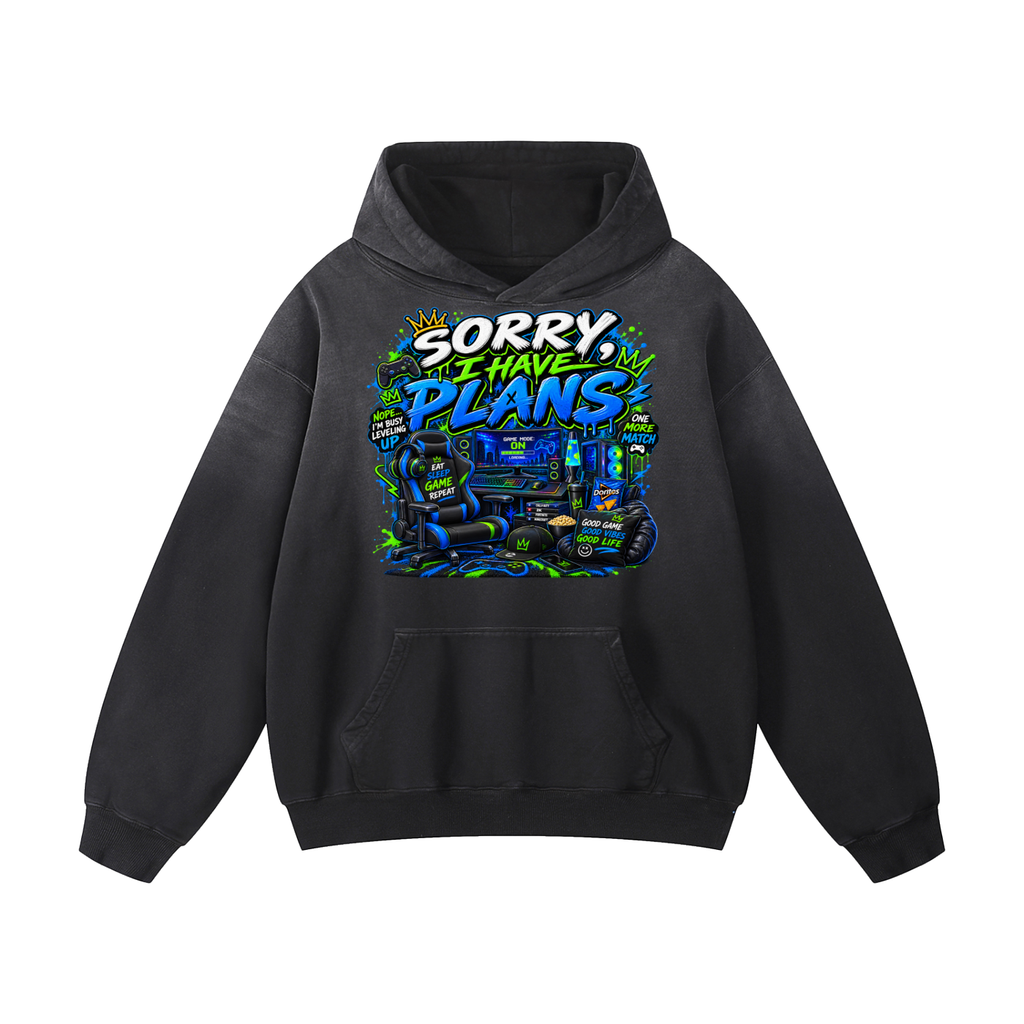 Sorry, I Have Plans. Gamer Hoodie