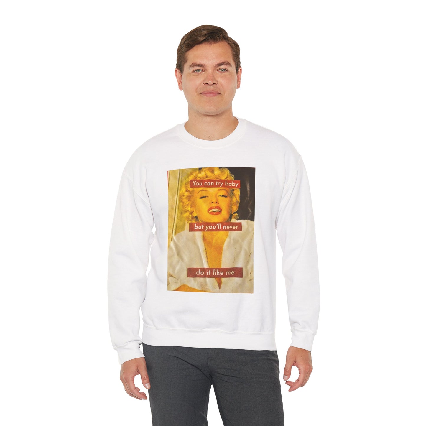 Marilyn Monroe Quote Crewneck Sweatshirt | Vintage Style, Unisex Sweatshirt, Cozy Fall Wear, Pop Culture Gift, Nostalgic Fashion
