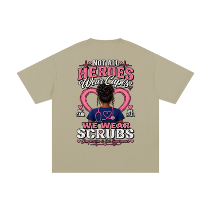Nurse tee Not All Heroes Wear Capes cotton shirt