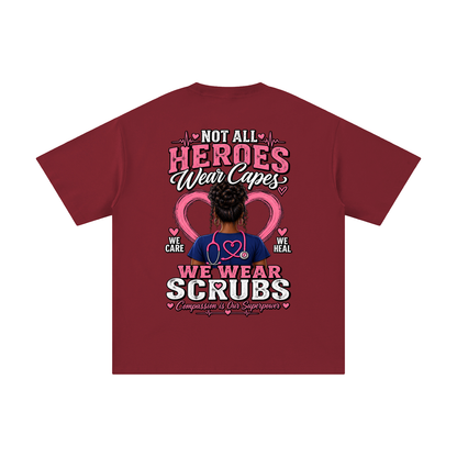 Nurse tee Not All Heroes Wear Capes cotton shirt