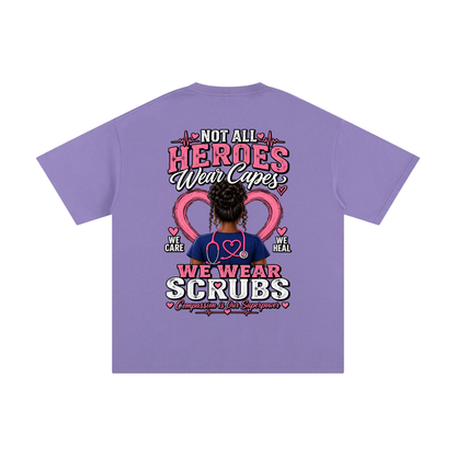 Nurse tee Not All Heroes Wear Capes cotton shirt
